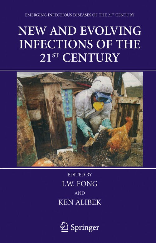 New and Evolving Infections of the 21st Century by Iw Fong ISBN 9781441921895