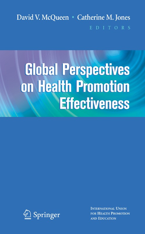 Global Perspectives on Health Promotion Effectiveness by David V Mcqueen ISBN 9781441924285