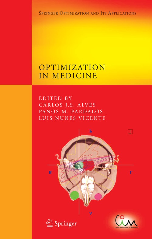 Optimization in Medicine by Carlos J S Alves ISBN 9781441925176