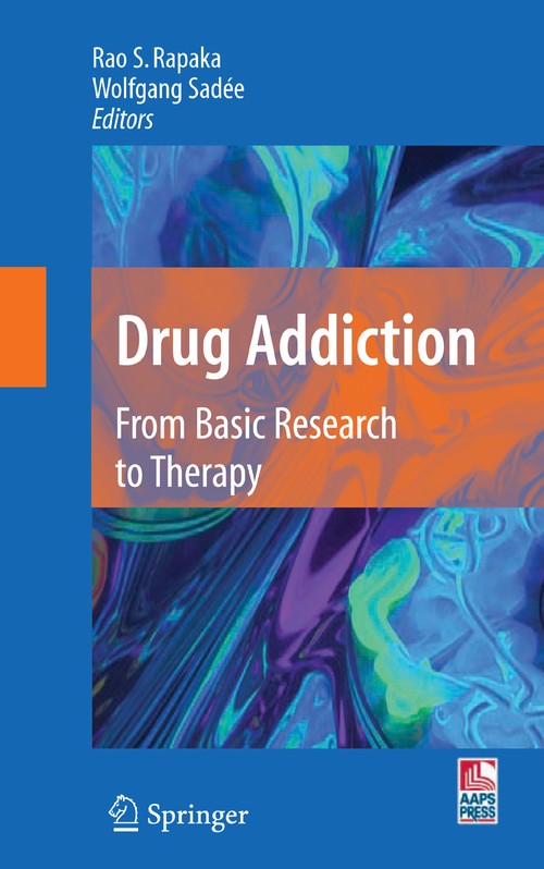 Drug Addiction by Rao S Rapaka ISBN 9781441926326
