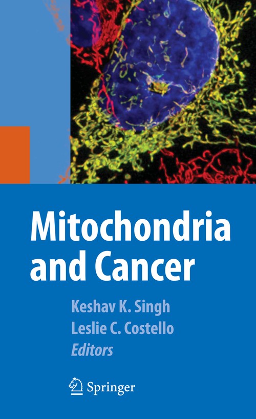 Mitochondria and Cancer by Keshav Singh ISBN 9781441927385