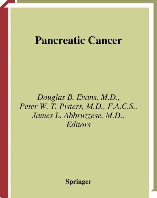 Pancreatic Cancer by Douglas B Evans ISBN 9781441928986