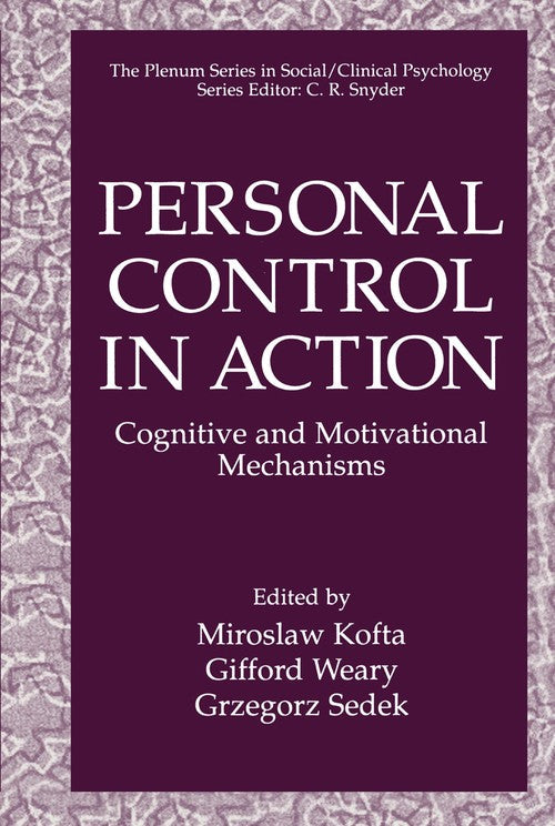 Personal Control in Action by Miroslaw Kofta ISBN 9781441932853