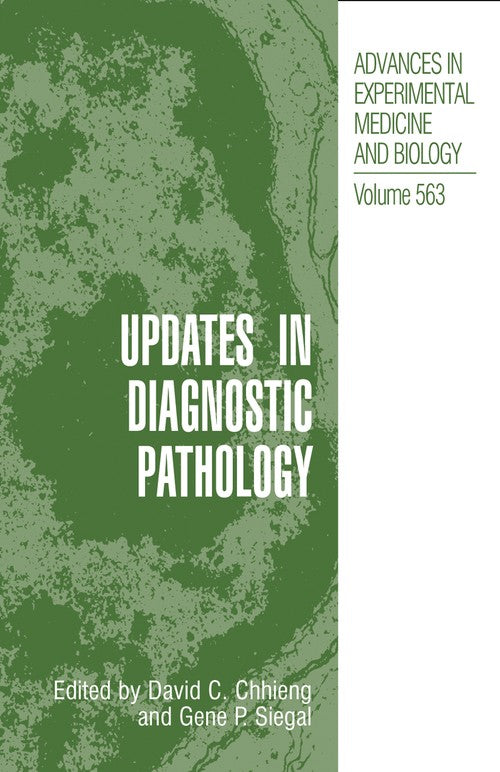 Updates in Diagnostic Pathology by David C Chhieng ISBN 9781441937896