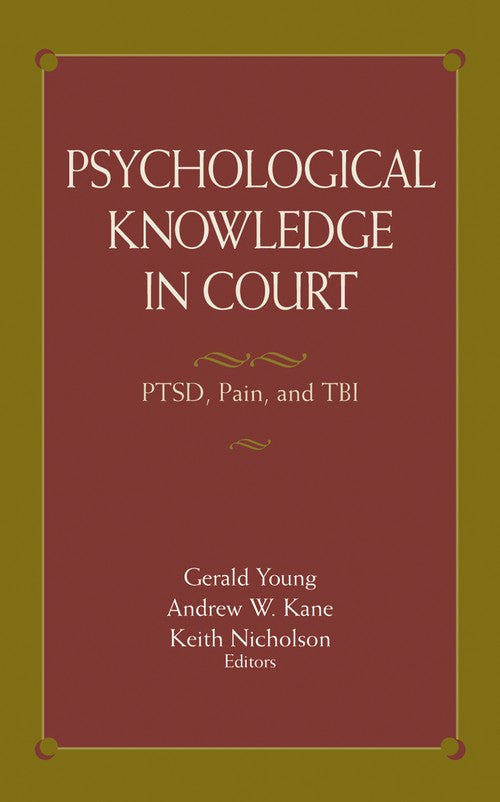 Psychological Knowledge in Court by Gerald Young ISBN 9781441938121