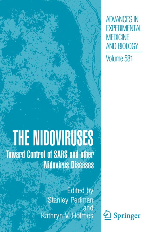 The Nidoviruses by Stanley Perlman ISBN 9781441938749