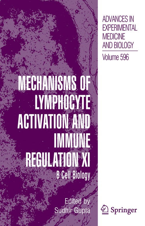 Mechanisms of Lymphocyte Activation and Immune Regulation XI by Sudhir Gupta ISBN 9781441942838
