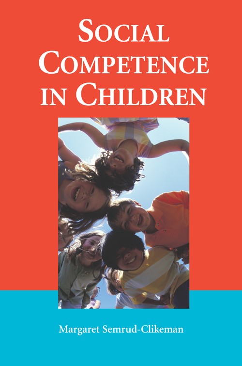 Social Competence in Children by Margaret Semrud-Clikeman ISBN 9781441943941