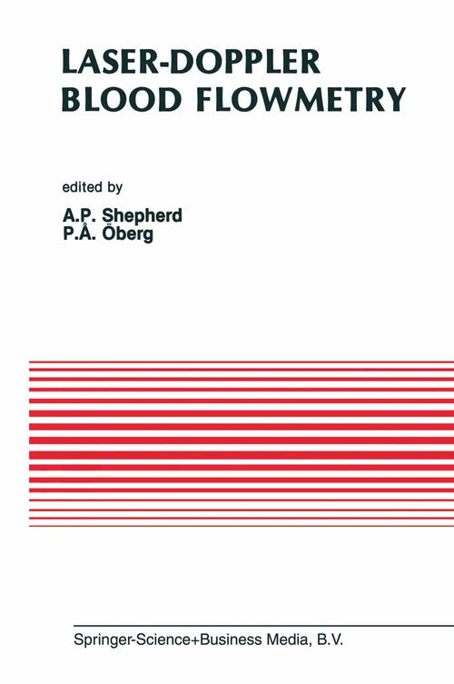 Laser-Doppler Blood Flowmetry by Ap Shepherd ISBN 9781441947451