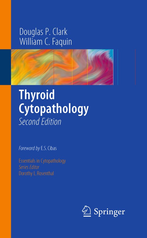 Thyroid Cytopathology by Douglas P Clark ISBN 9781441959522