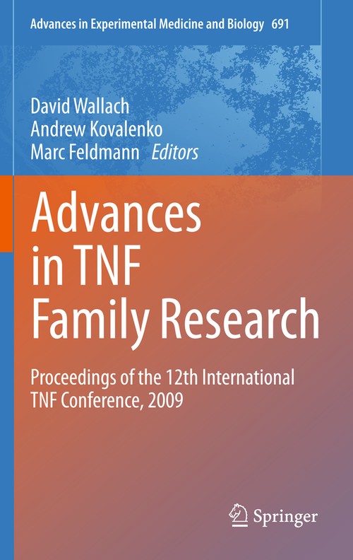 Advances in TNF Family Research by David Wallach ISBN 9781441966117