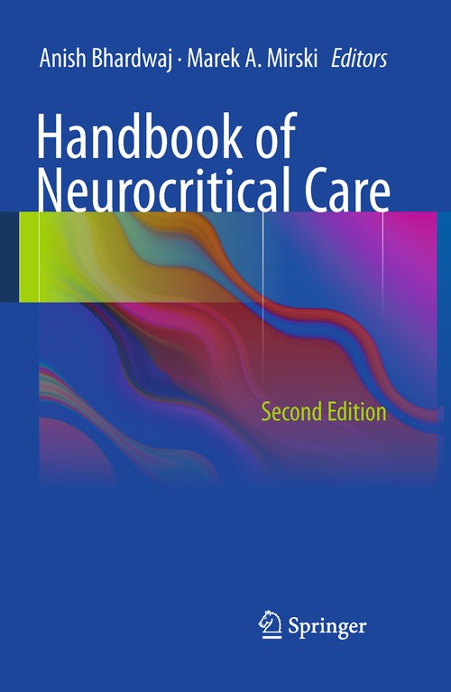 Handbook of Neurocritical Care by Anish Bhardwaj ISBN 9781441968418