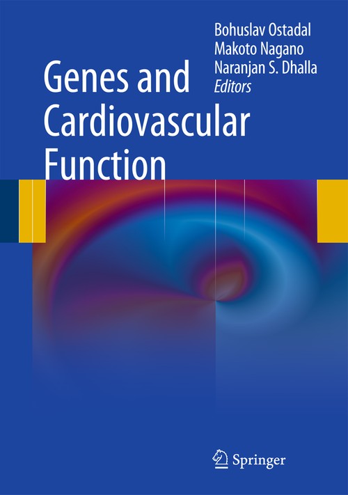 Genes and Cardiovascular Function by Bohuslav Ostadal ISBN 9781441972064