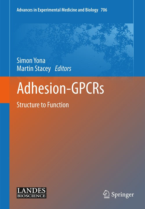Adhesion‑GPCRs by Simon Yona ISBN 9781441979124