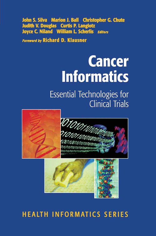 Cancer Informatics by John S Silva ISBN 9781461265474
