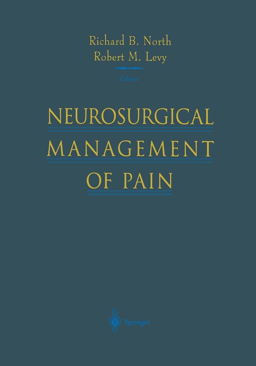 Neurosurgical Management of Pain by Richard B North ISBN 9781461273486