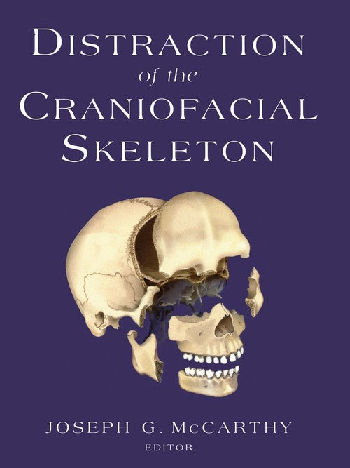 Distraction of the Craniofacial Skeleton by Joseph G Mccarthy ISBN 9781461274292