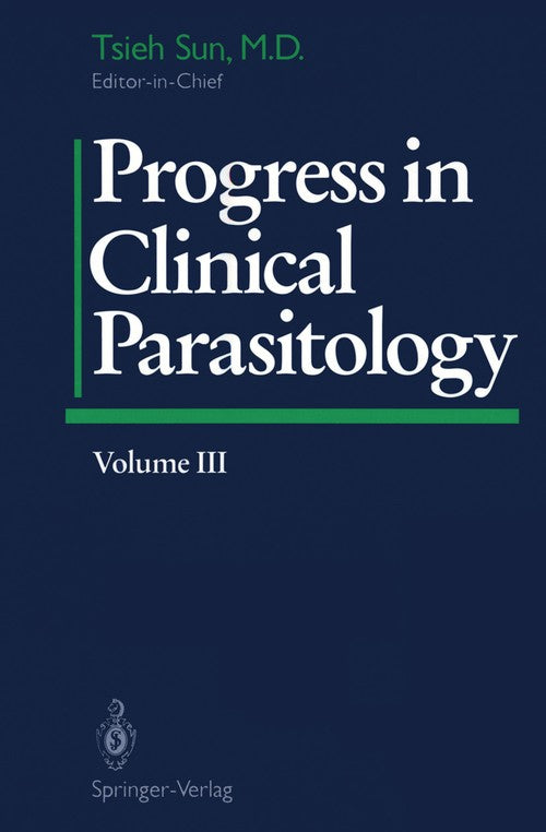 Progress in Clinical Parasitology by Tsieh Sun ISBN 9781461276463