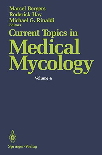 Current Topics in Medical Mycology by Marcel Borgers ISBN 9781461276579