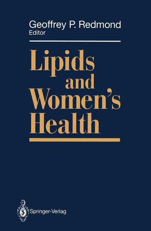 Lipids and Women's Health by Geoffrey P Redmond ISBN 9781461277606