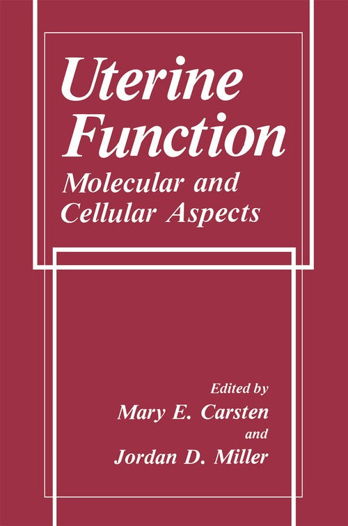 Uterine Function by Me Carsten ISBN 9781461278733