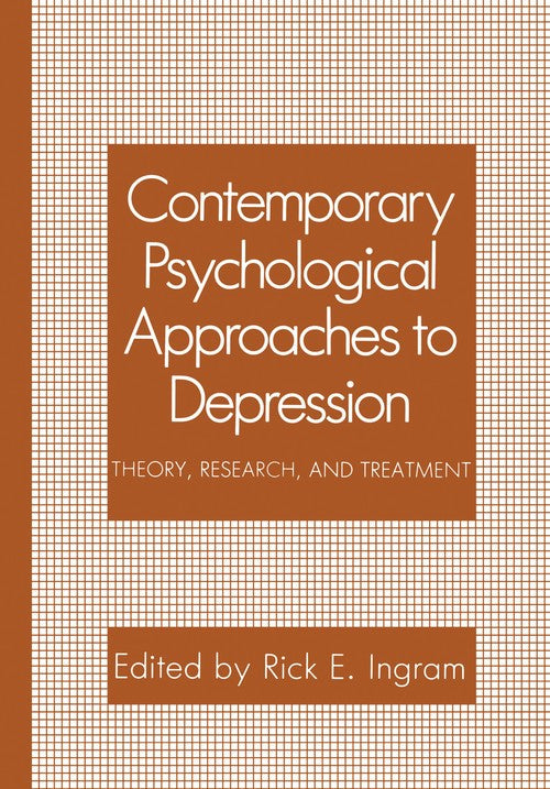 Contemporary Psychological Approaches to Depression by Rick E Ingram ISBN 9781461279099