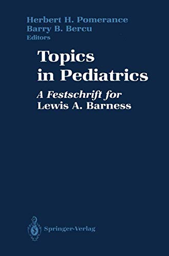 Topics in Pediatrics by Herbert H Pomerance ISBN 9781461279259
