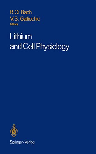 Lithium and Cell Physiology by Ricardo O Bach ISBN 9781461279679