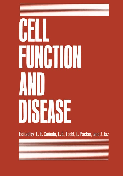 Cell Function and Disease by L Canedo ISBN 9781461280958