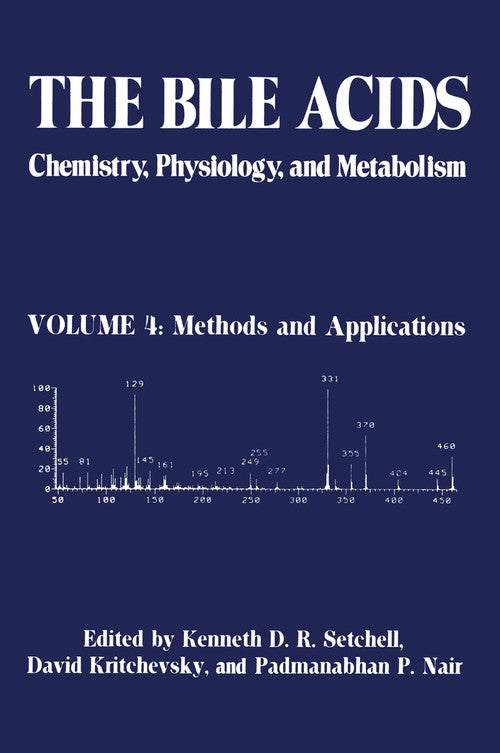 The Bile Acids: Chemistry, Physiology, and Metabolism by Kdr Setchell ISBN 9781461282365