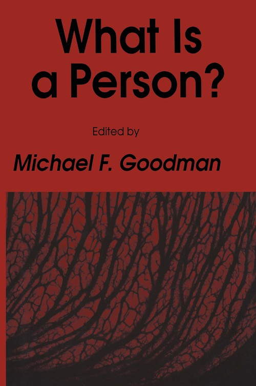 What Is a Person? by Michael F Goodman ISBN 9781461284123