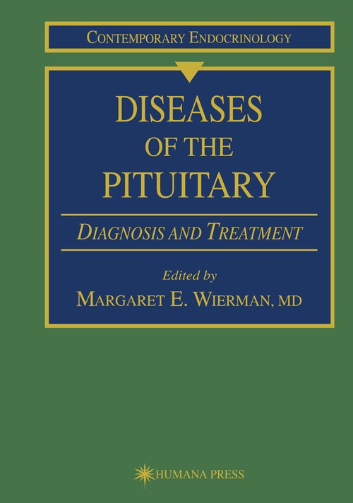 Diseases of the Pituitary by Margaret E Wierman ISBN 9781461284383