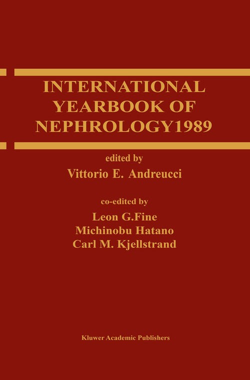 International Yearbook of Nephrology 1989 by Ve Andreucci ISBN 9781461289340