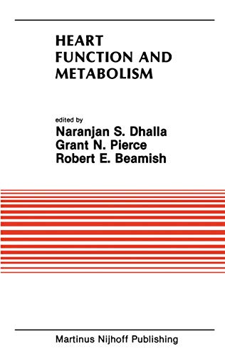 Heart Function and Metabolism by Naranjan S Dhalla ISBN 9781461292203