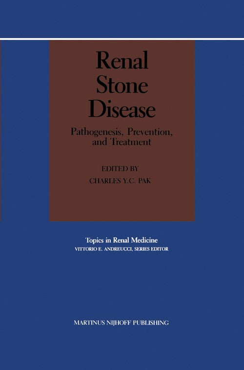 Renal Stone Disease by Charles Yc Pak ISBN 9781461292289