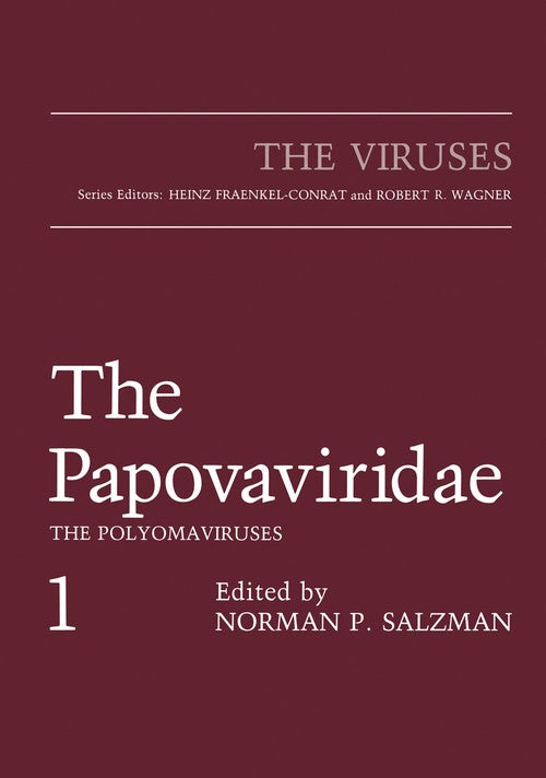 The Papovaviridae by Norman P Salzman ISBN 9781461293033