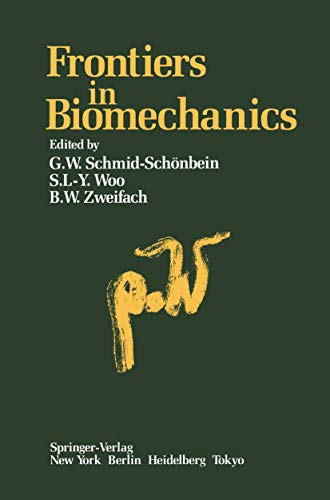 Frontiers in Biomechanics by B Zweifach ISBN 9781461293378