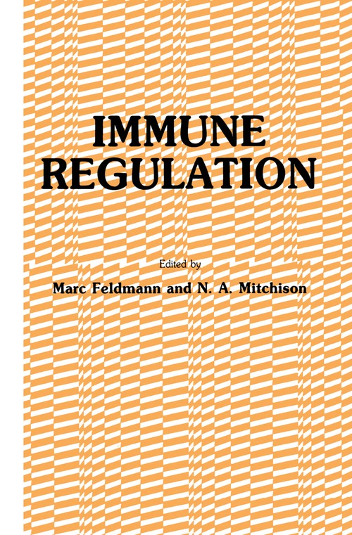 Immune Regulation by Marc Feldmann ISBN 9781461293903