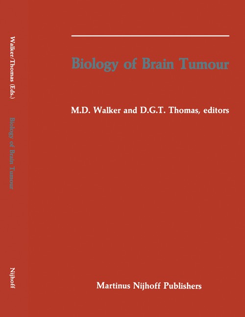 Biology of Brain Tumour by Michael D Walker ISBN 9781461294153