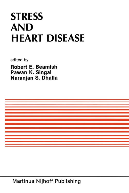 Stress and Heart Disease by R E Beamish ISBN 9781461296225