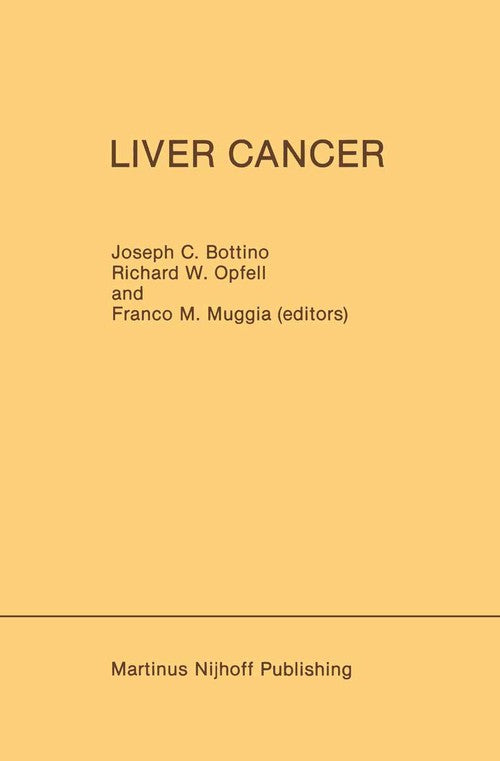 Liver Cancer by Joseph C Bottino ISBN 9781461296256