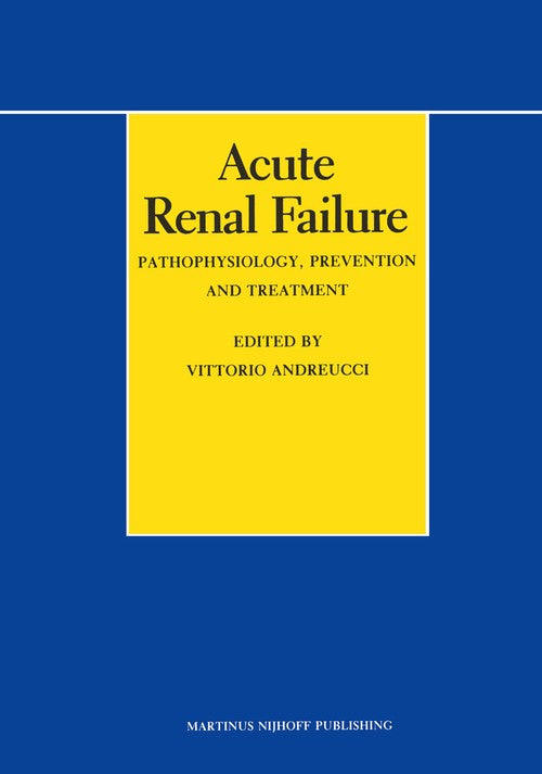 Acute Renal Failure by Ve Andreucci ISBN 9781461297949