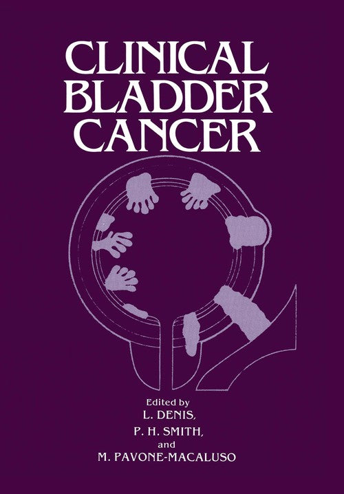 Clinical Bladder Cancer by Michele Pavone-Macaluso ISBN 9781461333555