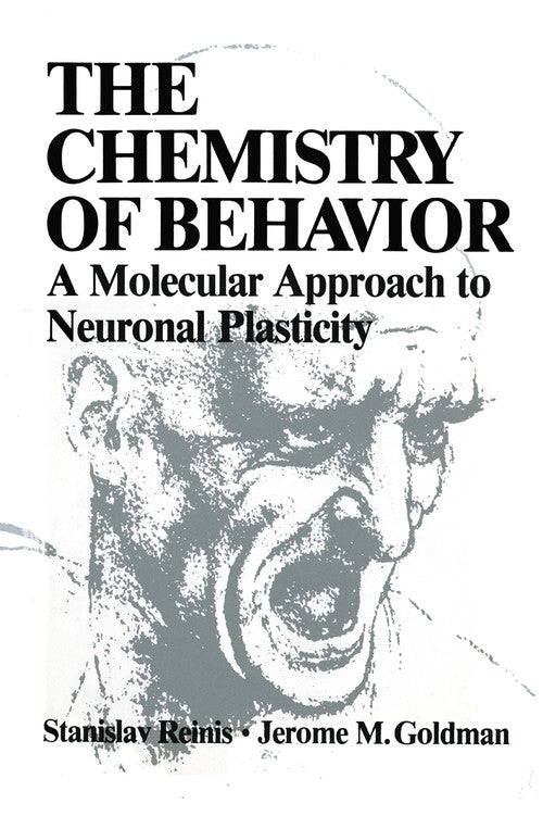 The Chemistry of Behavior by Stanislav Reinis ISBN 9781461335924