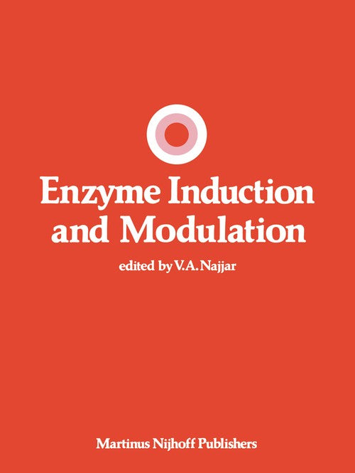 Enzyme Induction and Modulation by Va Najjar ISBN 9781461338819