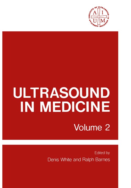 Ultrasound in Medicine by Denis White ISBN 9781461343097