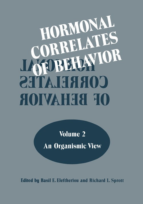 Hormonal Correlates of Behavior by Basil E Eleftheriou ISBN 9781461344698