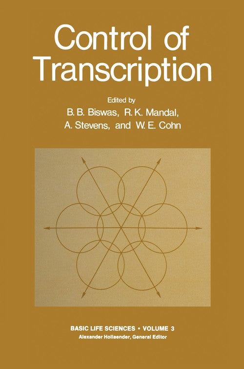 Control of Transcription by B Biswas ISBN 9781461345312