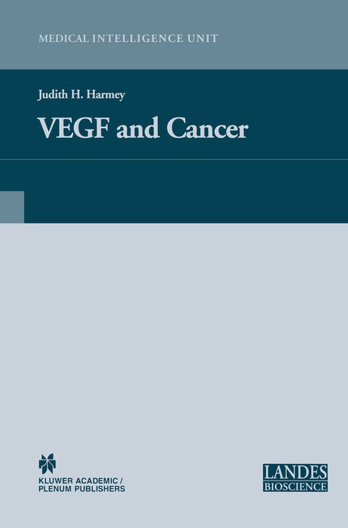 VEGF and Cancer by Judith H Harmey ISBN 9781461348108