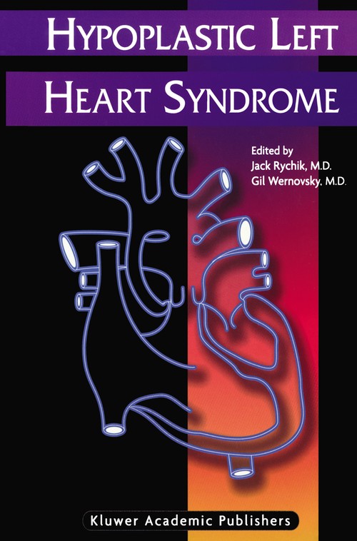 Hypoplastic Left Heart Syndrome by Jack Rychik ISBN 9781461349884